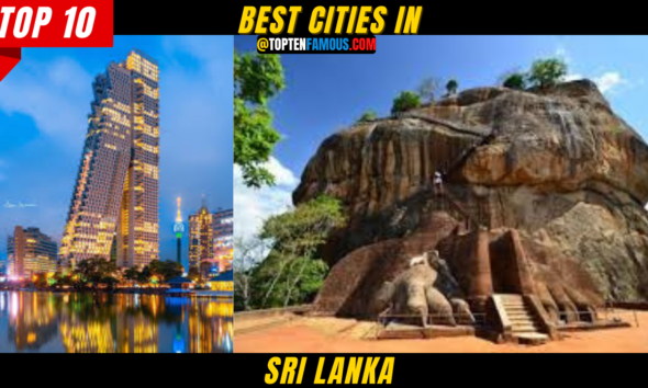 10 Best Cities In Sri Lanka