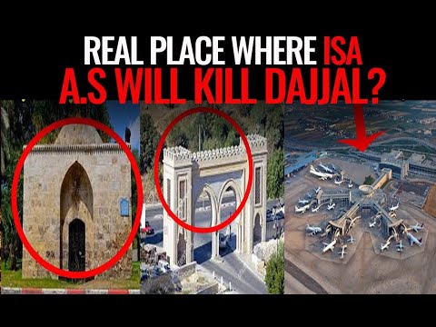 Facts About Dajjal That Will Surprise You-Isa (AS) will kill Dajjal