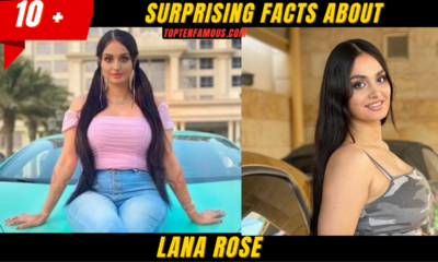 10+ Surprising Facts About Lana Rose