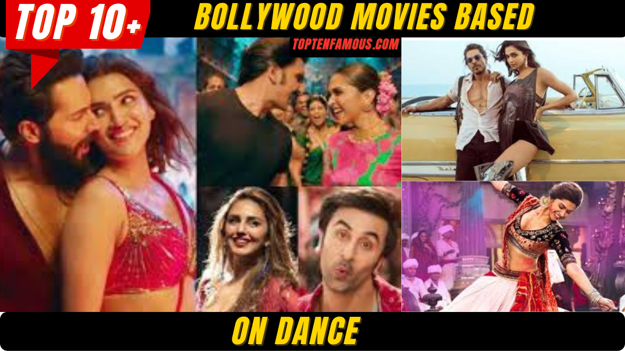ENTERTAINMENTTop 10 Bollywood Movies Based on Dance