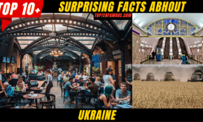 10 + Surprising Facts About Ukraine