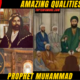 FACTS10 Amazing Qualities of Prophet Muhammad