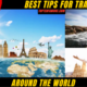 FACTSTop 10 Best Tips for Travel around the World