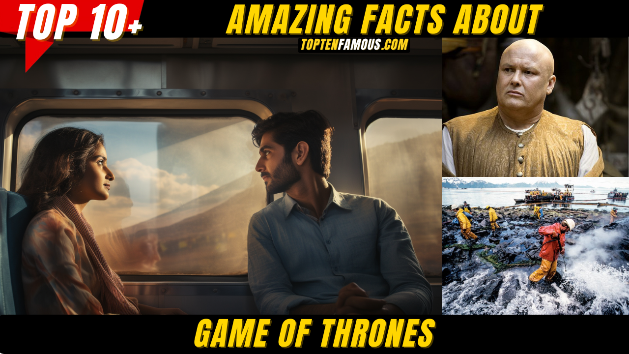 10 AmazingGame of Thrones Facts About