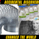 10 accidental discoveries that changed the world