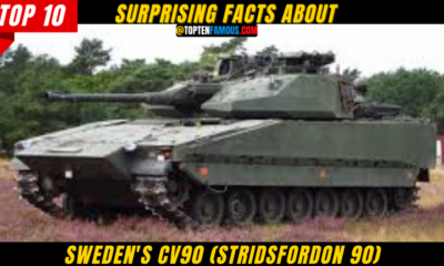 5+ Surprising Facts About Sweden’s CV90 (Stridsfordon 90)