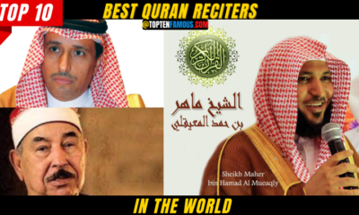 RELIGION10 Best quran reciters in the world