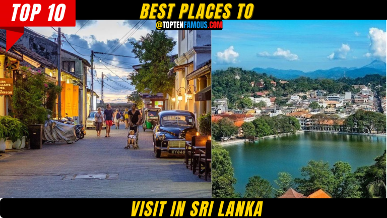 10 Best Places To Visit In Sri Lana