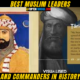 7 Best Muslim Leaders & Commanders in History