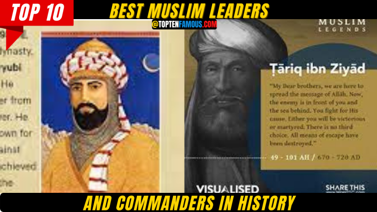 7 Best Muslim Leaders & Commanders in History
