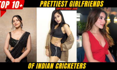 Top 10 Prettiest Girlfriends Of Indian Cricketers