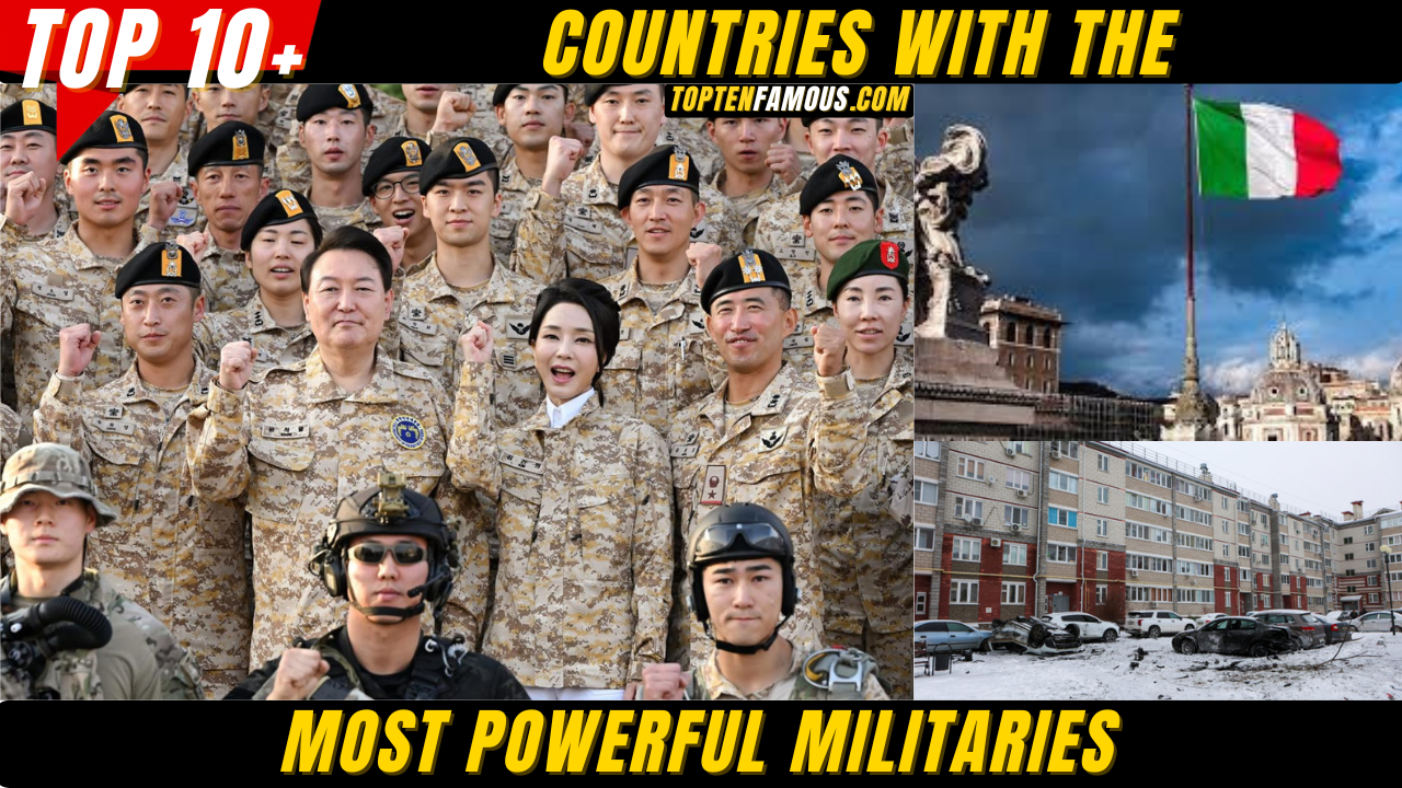 10 Countries With The Most Powerful Militaries
