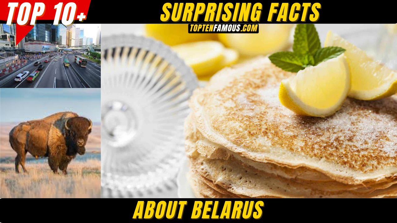 10 + SuAbout Belarusrprising Facts