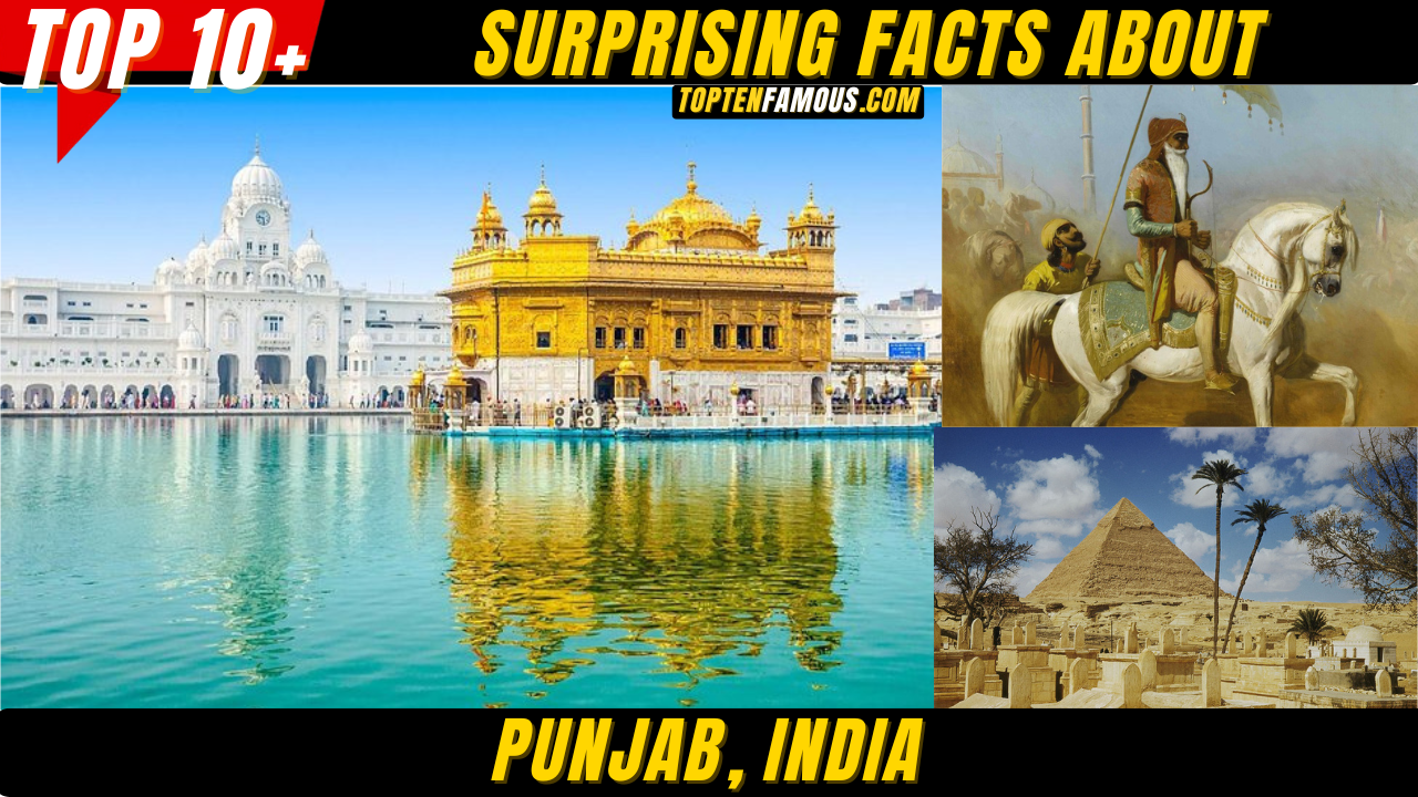 Punjab, India10 + Surprising Facts About